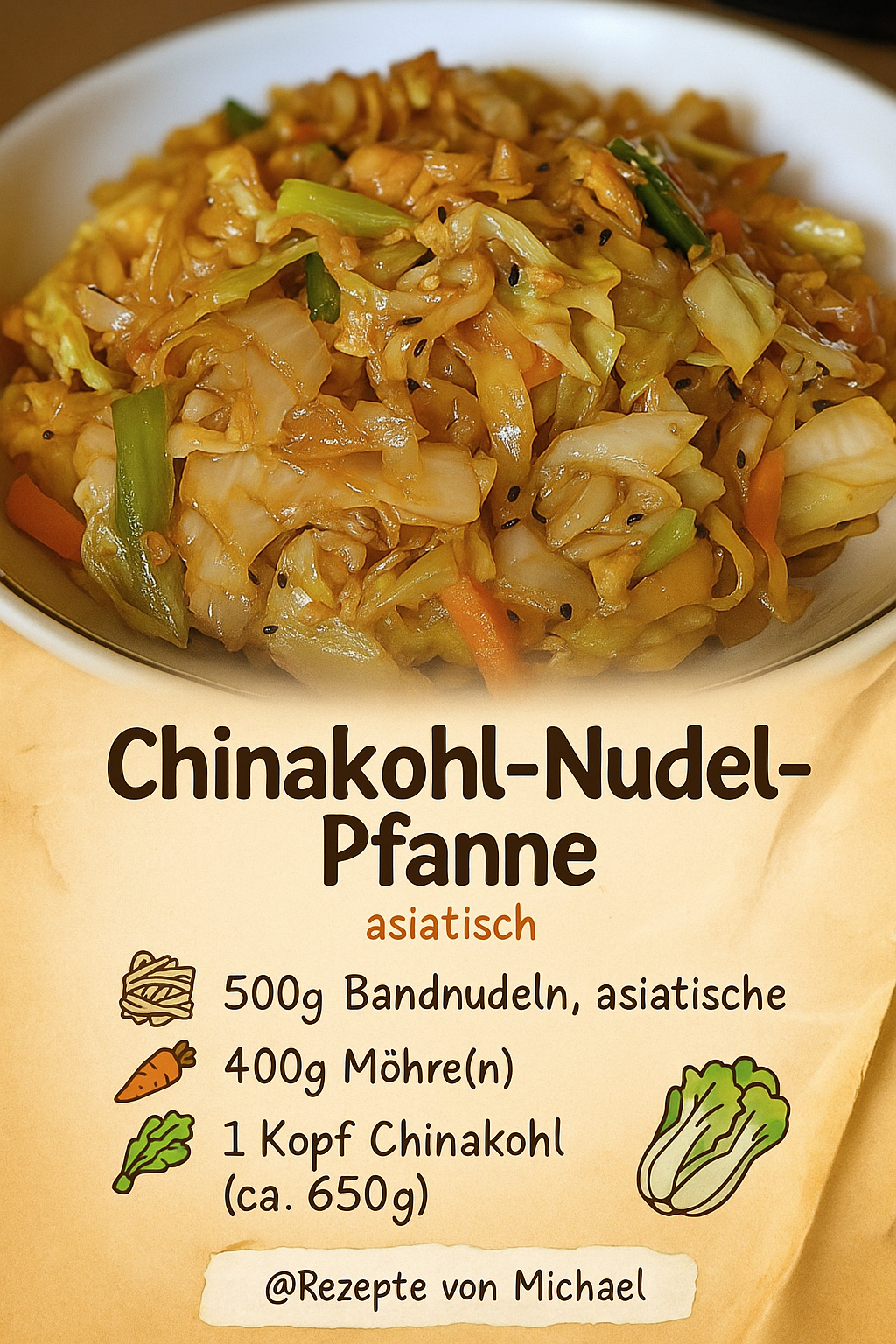 y431-2 🥢 So einfach, so lecker – Chinakohl-Nudel-Pfanne wie vom Asia-Imbiss! 🍜